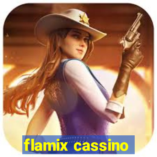 flamix cassino