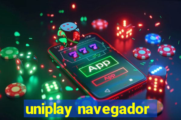 uniplay navegador