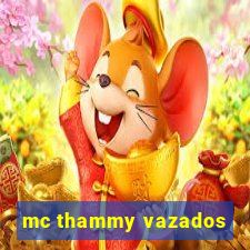 mc thammy vazados