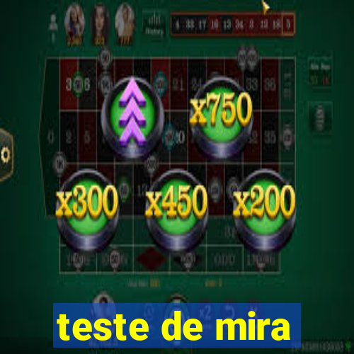 teste de mira