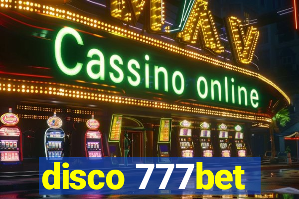 disco 777bet