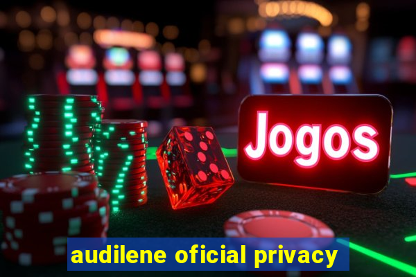 audilene oficial privacy