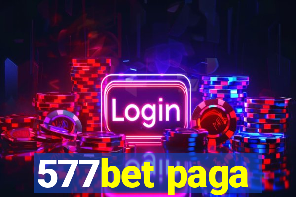 577bet paga