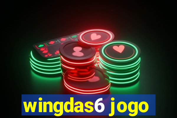 wingdas6 jogo