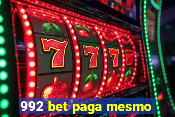 992 bet paga mesmo