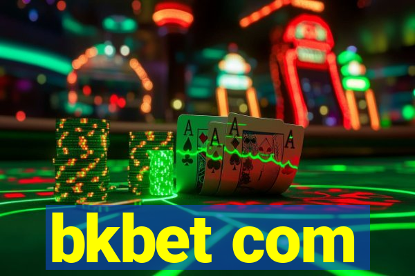 bkbet com