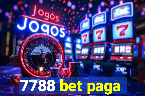 7788 bet paga