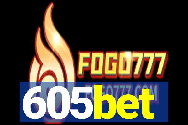 605bet