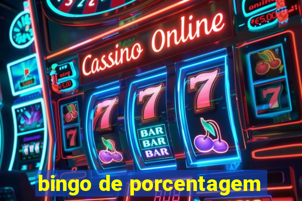 bingo de porcentagem