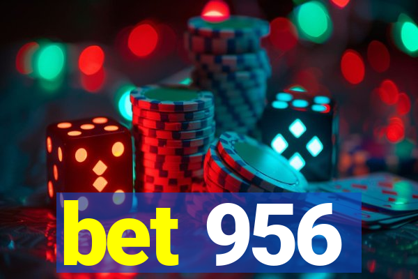 bet 956