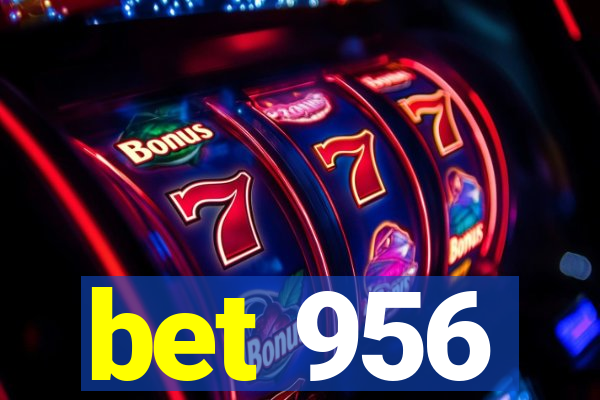 bet 956