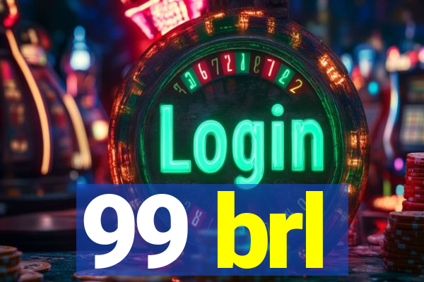 99 brl