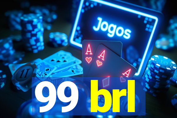 99 brl