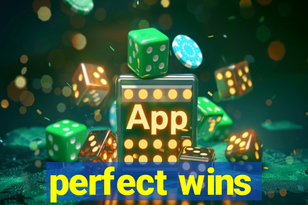 perfect wins