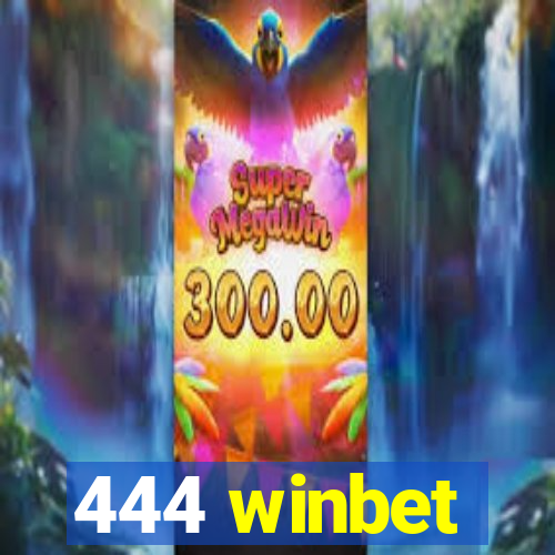 444 winbet