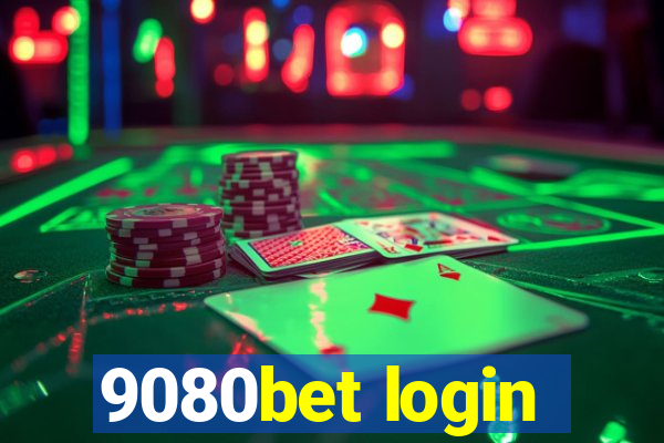 9080bet login