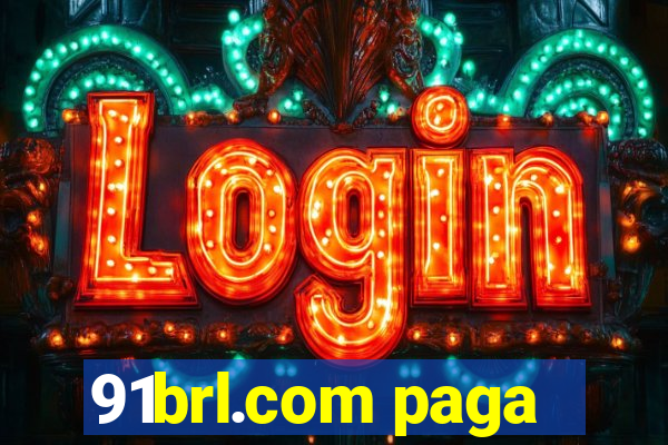 91brl.com paga