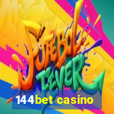 144bet casino