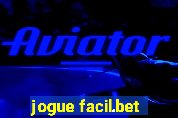 jogue facil.bet