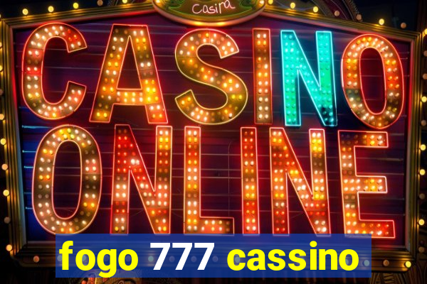 fogo 777 cassino