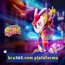 bra365.com plataforma