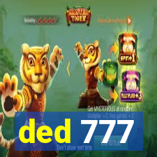 ded 777