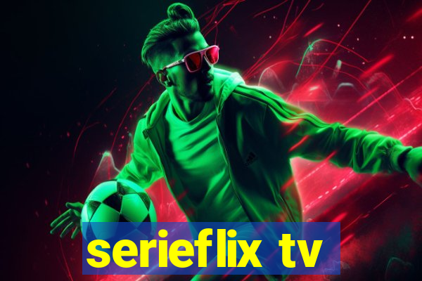 serieflix tv