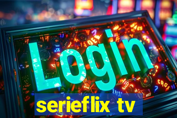 serieflix tv