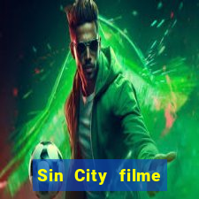 Sin City filme completo dublado download