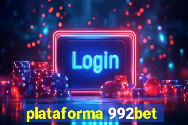 plataforma 992bet