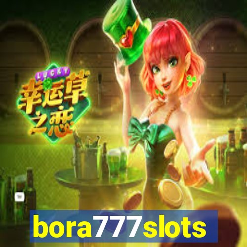 bora777slots