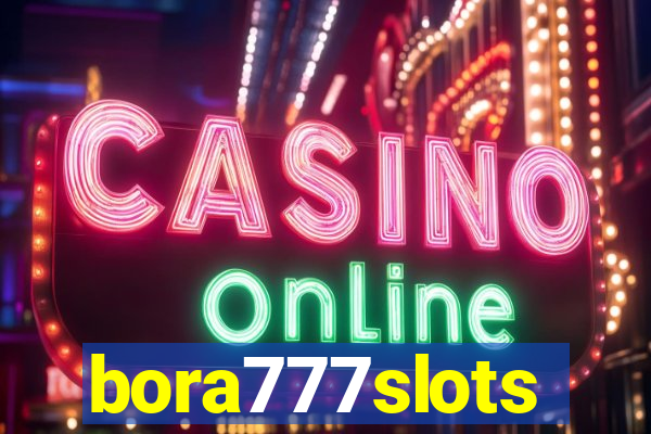 bora777slots