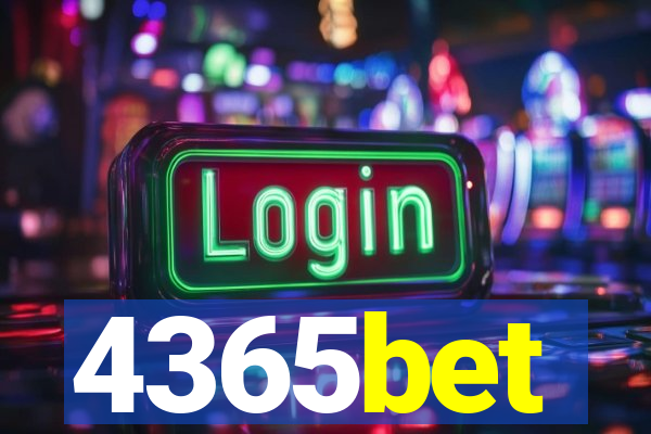 4365bet