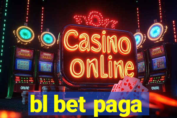 bl bet paga