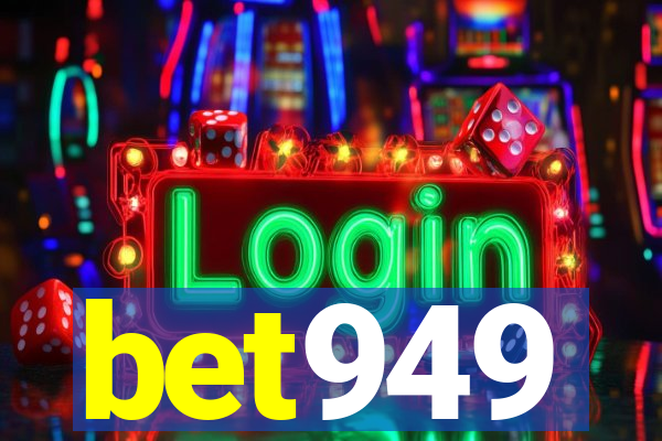 bet949