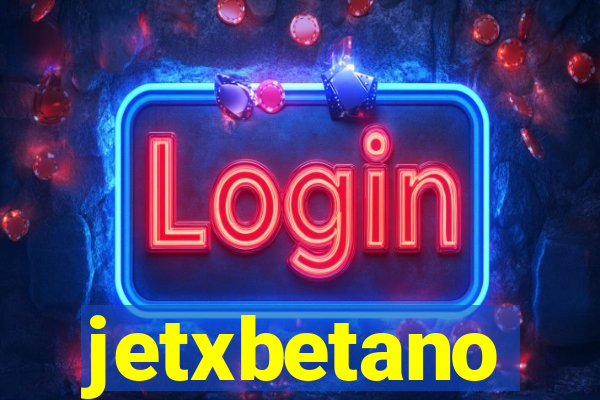 jetxbetano