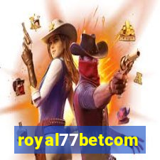 royal77betcom