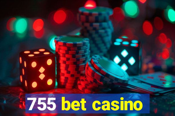 755 bet casino