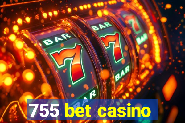 755 bet casino