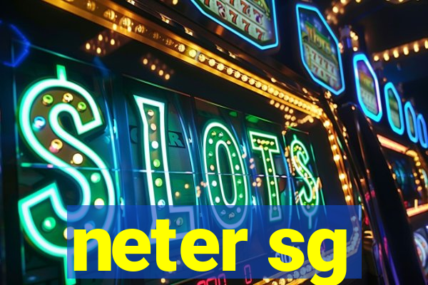 neter sg