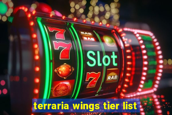 terraria wings tier list