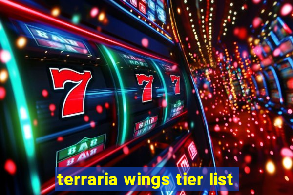 terraria wings tier list