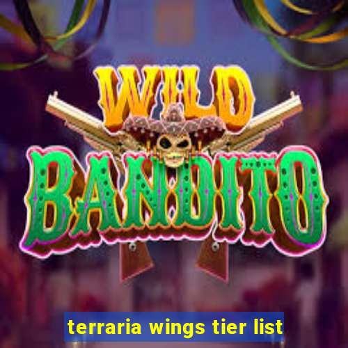 terraria wings tier list