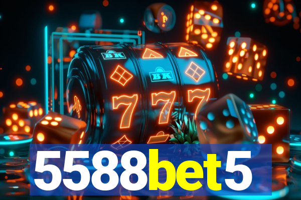 5588bet5