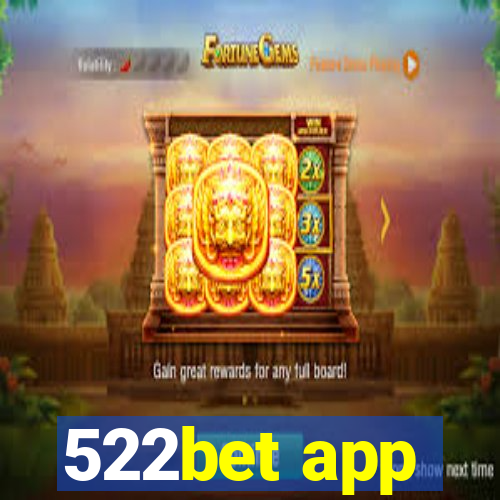 522bet app