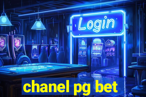 chanel pg bet