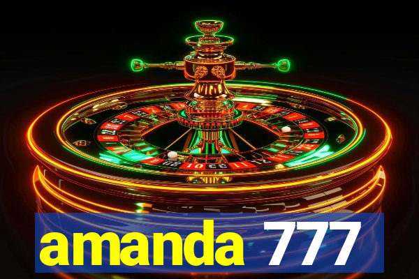 amanda 777