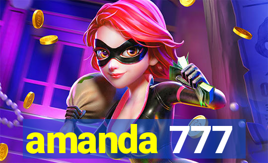 amanda 777