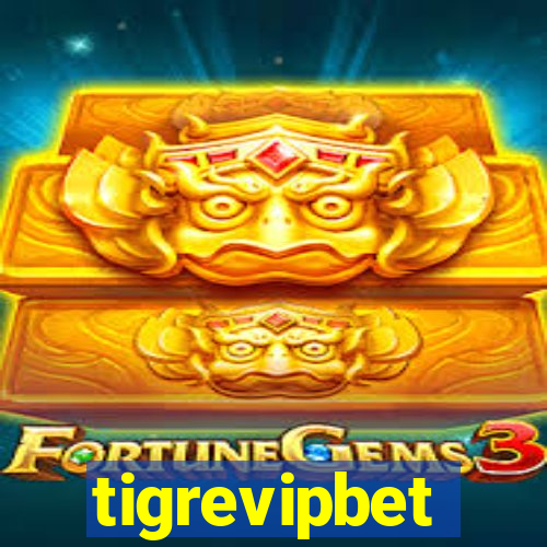 tigrevipbet