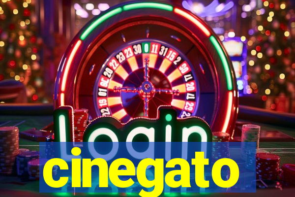 cinegato